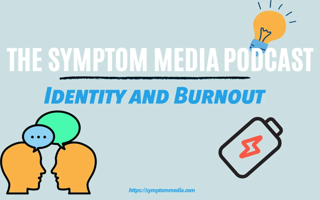 Identity and Burnout