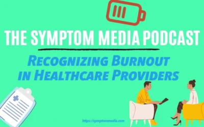 Recognizing Burnout in Healthcare Providers