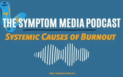 Systemic Causes of Burnout